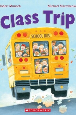 Cover of Class Trip