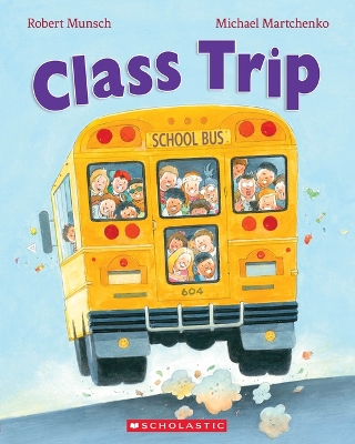 Book cover for Class Trip