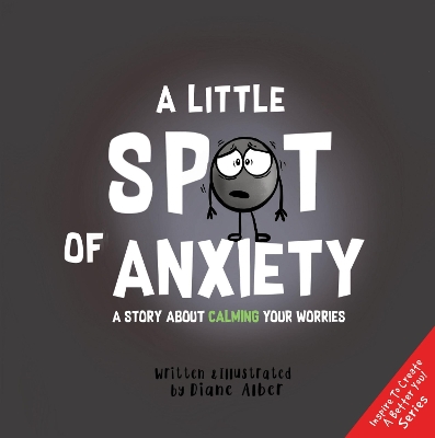 Book cover for A Little Spot of Anxiety