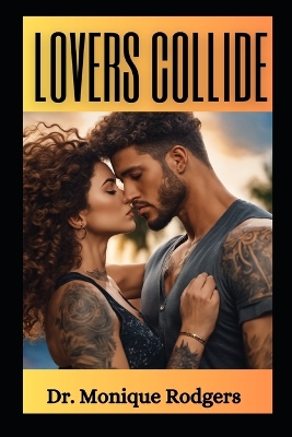 Book cover for Lovers Collide