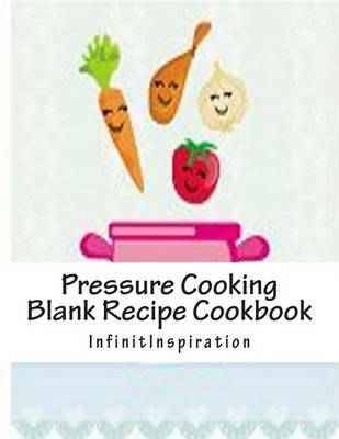 Book cover for Pressure Cooking Blank Recipe Cookbook