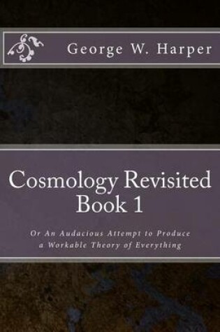 Cover of Cosmology Revisited