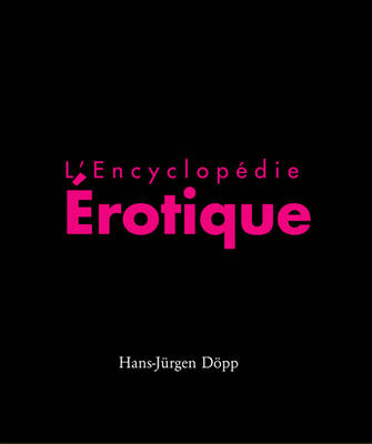 Book cover for L'Encyclopédie Érotique