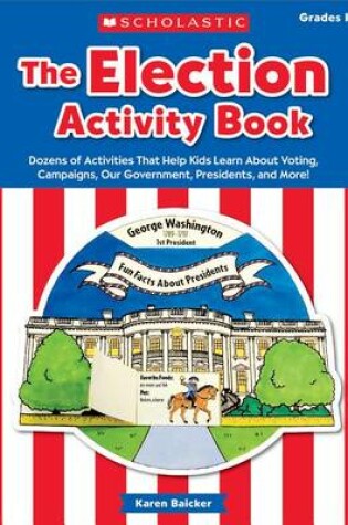 Cover of The the Election Activity Book (2016)