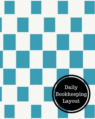 Book cover for Daily Bookkeeping Layout