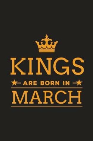 Cover of Kings are Born in March
