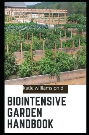 Cover of Biointensive Garden Handbook