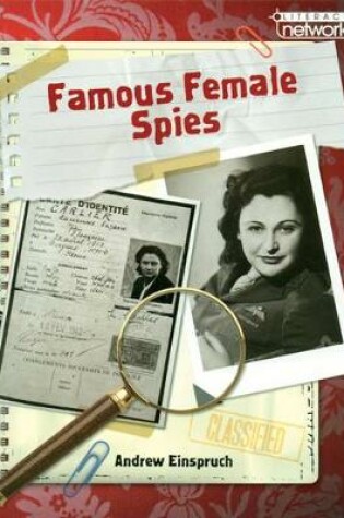 Cover of Literacy Network Middle Primary Upp Topic6:Famous Female Spies