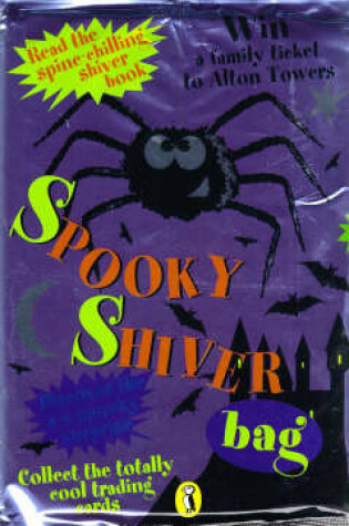 Cover of Spooky Shiver Bag