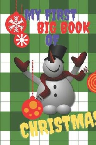 Cover of My First Big Book Of Christmas