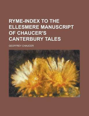 Book cover for Ryme-Index to the Ellesmere Manuscript of Chaucer's Canterbury Tales