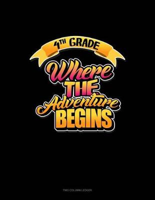 Book cover for 4th Grade Where the Adventure Begins