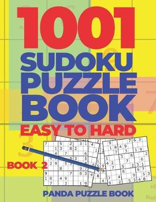 Cover of 1001 Sudoku Puzzle Books Easy To Hard - Book 2