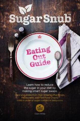 Cover of Sugar Snub Eating Out Guide