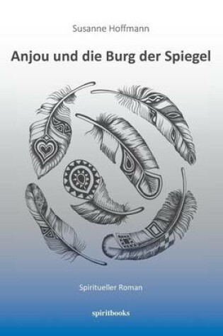 Cover of Anjou und die Burg der Spiegel