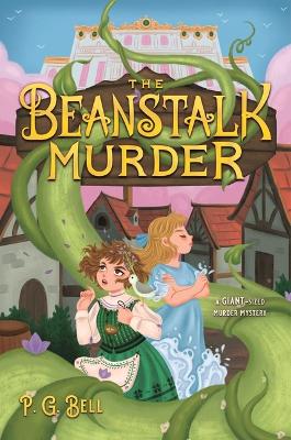 Book cover for The Beanstalk Murder