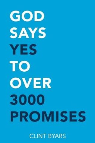 Cover of God Says Yes to Over 3000 Promises