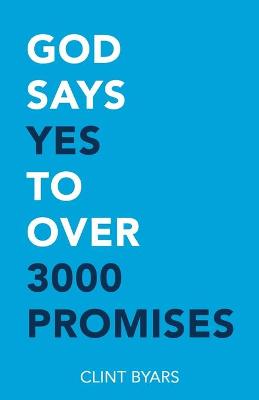 Cover of God Says Yes to Over 3000 Promises