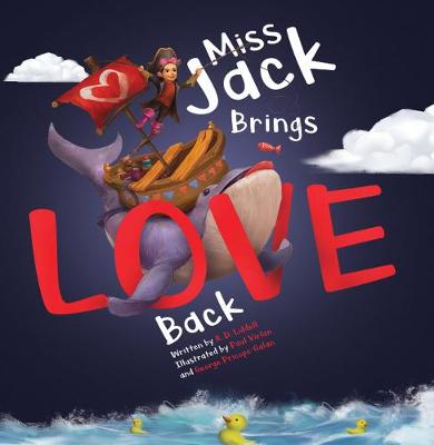 Cover of Miss Jack Brings Love Back