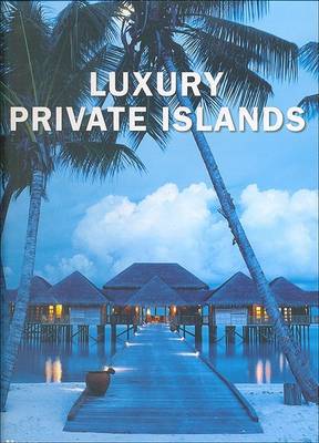 Cover of Luxury Private Islands