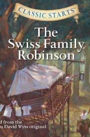 Cover of Swiss Family Robinson , Volume 10