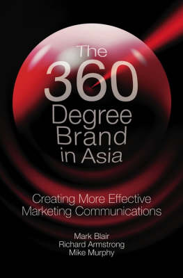 Book cover for The 360 Degree Brand in Asia