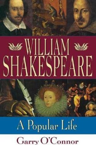 Cover of William Shakespeare: A Popular Life