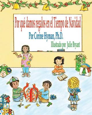 Book cover for Por Que Damos Regalos En El Tiempo de Navidad