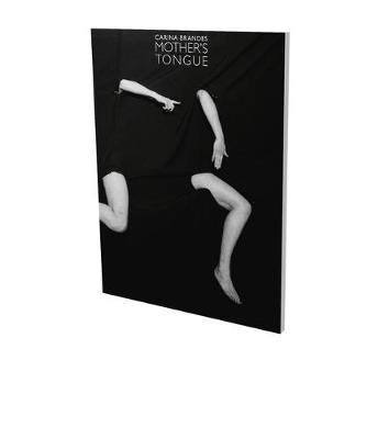 Cover of Carina Brandes: Mother's Tongue