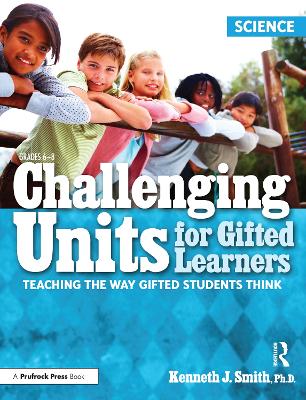 Book cover for SCIENCE Challenging Units for Gifted Learners