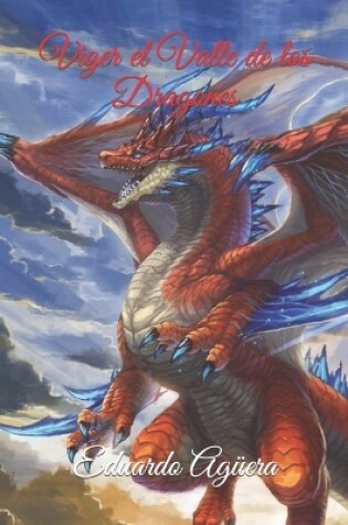 Cover of Viger el valle de los dragones