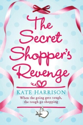 Cover of The Secret Shopper's Revenge