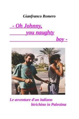 Cover of Oh Johnny! you naughty boy!