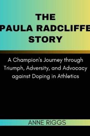 Cover of The Paula Radcliffe Story