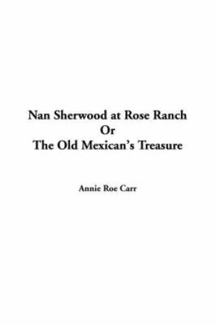 Cover of Nan Sherwood at Rose Ranch