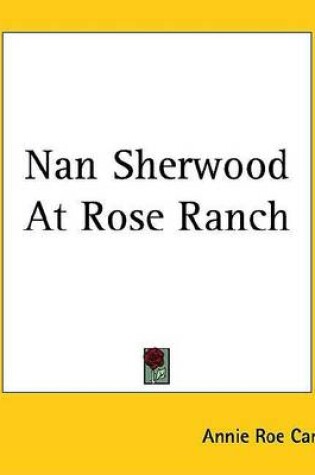 Cover of Nan Sherwood at Rose Ranch