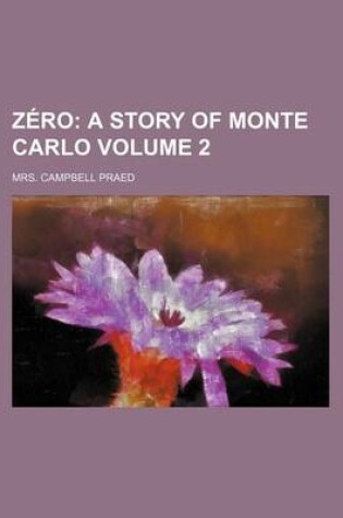 Cover of Zero Volume 2; A Story of Monte Carlo