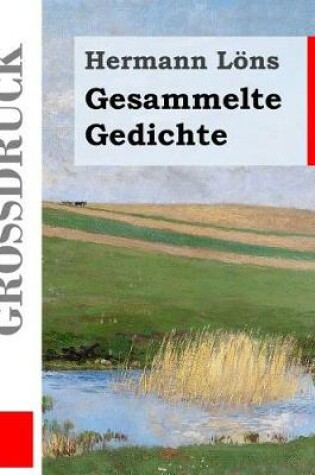 Cover of Gesammelte Gedichte (Grossdruck)
