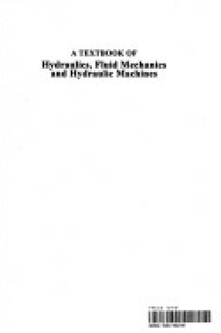Cover of Textbook of Hydraulics, Fluid Mechanics and Hydraulic Machines