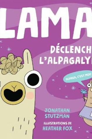 Cover of Lama D�clenche l'Alpagalypse