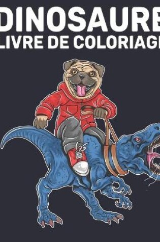 Cover of Livre Coloriage Dinosaure