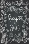 Book cover for Recipes & Shit