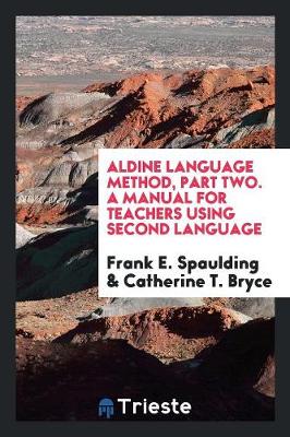 Book cover for Aldine Language Method, Part Two