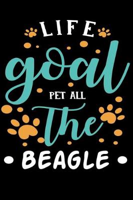 Book cover for Life goal Pet ALL The Beagle