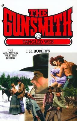 Book cover for The Gunsmith: Tangled Web