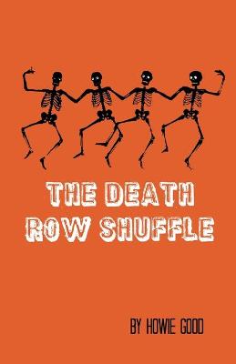 Book cover for The Death Row Shuffle