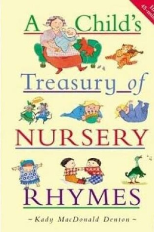 Cover of A Child's Treasury of Nursery Rhymes