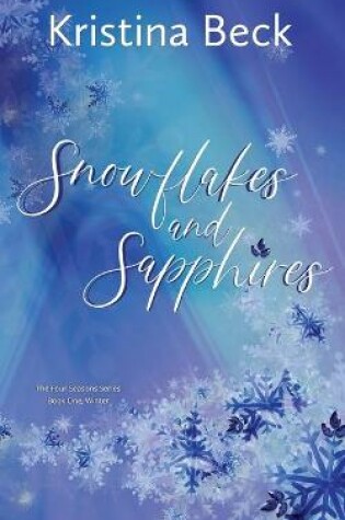 Cover of Snowflakes and Sapphires