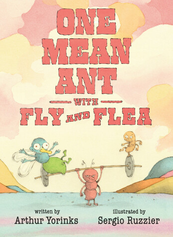 Book cover for One Mean Ant with Fly and Flea