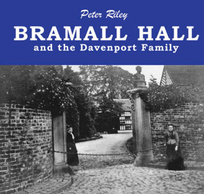 Book cover for Bramall Hall and the Davenport Family